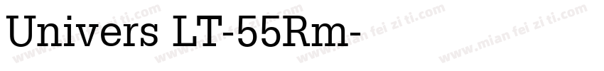 Univers LT-55Rm字体转换